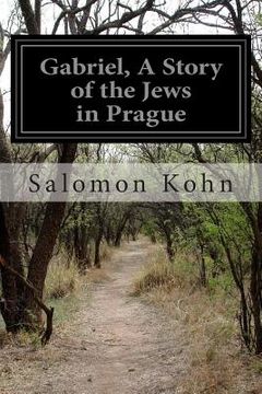 portada Gabriel, A Story of the Jews in Prague (in English)