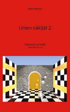 portada Unien Näkijät 2: Kädestä Uumalle 