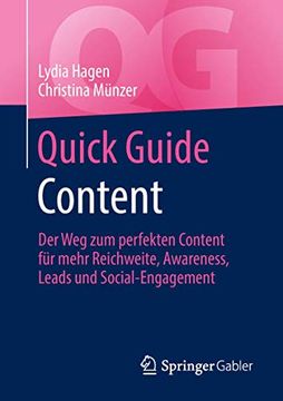 portada Quick Guide Content: Der weg zum Perfekten Content für Mehr Reichweite, Awareness, Leads und Social-Engagement (en Alemán)