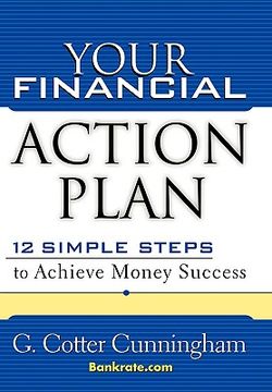 portada your financial action plan: 12 simple steps to achieve money success (en Inglés)