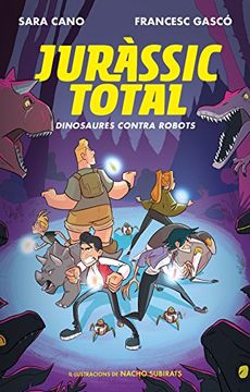 portada Dinosaures contra robots (Sèrie Juràssic Total 2) (Catalan Edition)