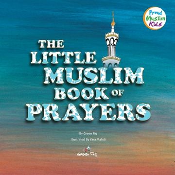 portada The Little Muslim Book of Prayers (en Inglés)