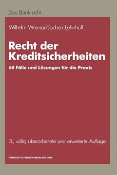 portada Recht Der Kreditsicherheiten: 60 Praktische Fälle Mit Lösungen (in German)