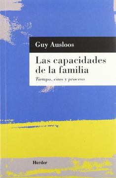 portada Las Capacidades de la Familia: Tiempo, Caos y Proceso (in Spanish)