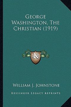 portada george washington, the christian (1919) (en Inglés)