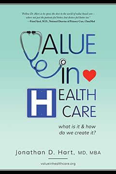 portada Value in Healthcare: What is it and how do we Create it? 