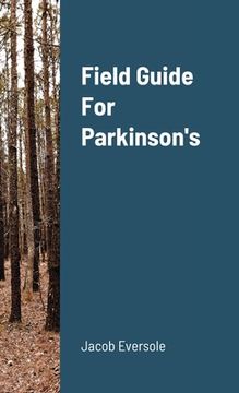 portada Field Guide For Parkinson's (en Inglés)