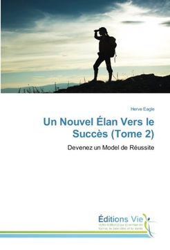 portada Un Nouvel Élan Vers le Succès (Tome 2): Devenez un Model de Réussite (French Edition)