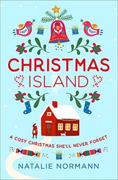 portada Christmas Island: Escape to a Winter Wonderland in Norway With This Cosy, Heartwarming Romance Novel! Book 2 (a Very Hygge Holiday) (en Inglés)