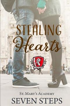 portada Stealing Hearts: A Stand Alone YA Contemporary Romance (en Inglés)