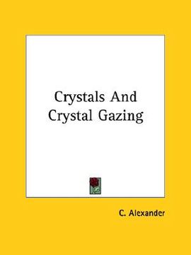 portada crystals and crystal gazing (en Inglés)