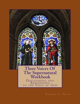 portada Three Voices Of The Supernatural Workbook (in English)