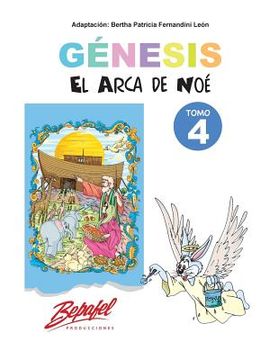 portada Génesis-El arca de Noé-Tomo 4: Cuentos Ilustrados (in Spanish)
