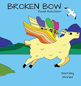 portada Broken bow (2) (Seordag Stories) (en Inglés)
