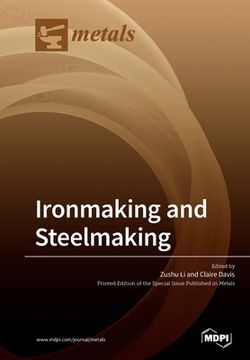 portada Ironmaking and Steelmaking (en Inglés)