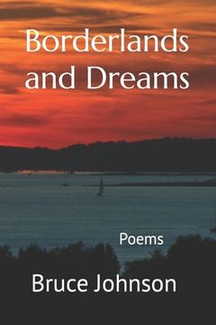 portada Borderlands and Dreams: Poems