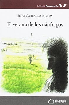 portada El Verano De Los Náufragos (argumenta, Band 22)