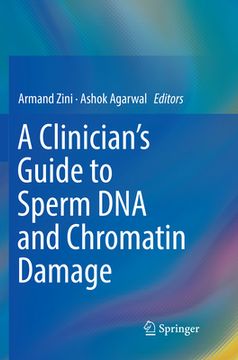 portada A Clinician's Guide to Sperm DNA and Chromatin Damage (en Inglés)