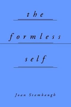 portada the formless self (in English)