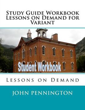portada Study Guide Workbook Lessons on Demand for Variant: Lessons on Demand (en Inglés)