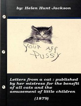 portada Letters from a cat: published by her mistress for the benefit of all cats and t (en Inglés)