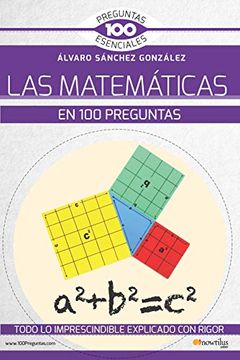 portada Las Matemáticas En 100 Preguntas (in Spanish)