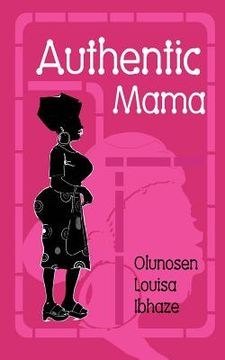 portada Authentic Mama (en Inglés)
