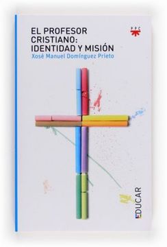portada El profesor cristiano: identidad y misión