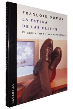 portada Fatiga de las Elites,La (in Spanish)