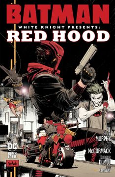portada Batman: Caballero Blanco presenta - Capucha Roja núm. 1 de 3
