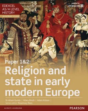portada Edexcel as/a level history, paper 1&2: religion and state in early modern europe student book + activ (edexcel gce history 2015)