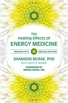 portada The Healing Effects of Energy Medicine: Memoirs of a Medical Intuitive