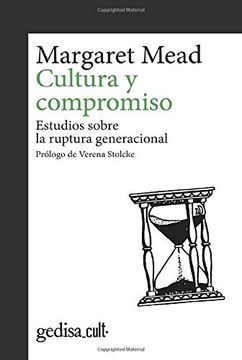 portada Cultura y Compromiso: Estudios Sobre la Ruptura Generacional (in Spanish)