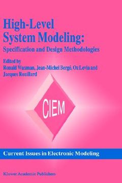 portada high-level system modeling: specification and design methodologies (in English)
