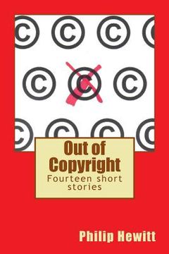 portada Out of Copyright: Fourteen short stories (en Inglés)