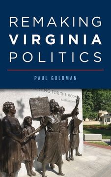 portada Remaking Virginia Politics (en Inglés)