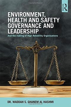 portada Environment, Health and Safety Governance and Leadership: The Making of High Reliability Organizations