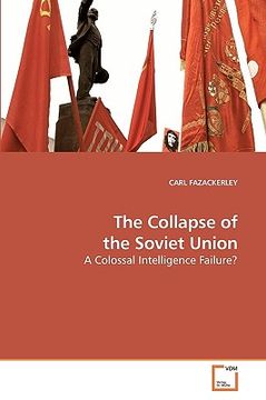 portada the collapse of the soviet union (en Inglés)