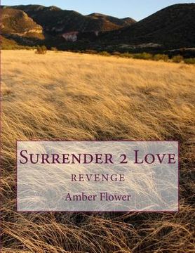 portada Surrender 2 Love: Surrender 2 Love (in English)