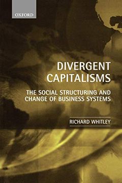 portada Divergent Capitalisms: The Social Structuring and Change of Business Systems (in English)
