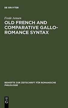 portada Old French and Comparative Gallo-Romance Syntax (Beihefte zur Zeitschrift fur Romanische Philologie) (in English)