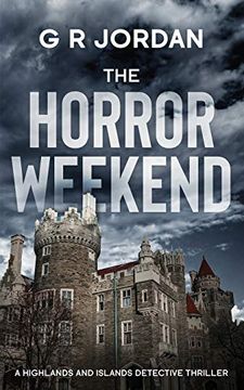 portada The Horror Weekend: A Highlands and Islands Detective Thriller (3) (Highlands & Islands Detective)