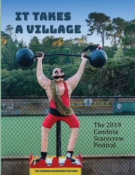 portada It Takes a Village: The 2019 Cambria Scarecrow Festival (in English)