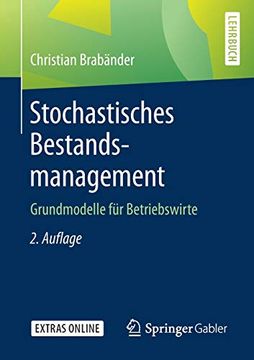 portada Stochastisches Bestandsmanagement: Grundmodelle für Betriebswirte (in German)