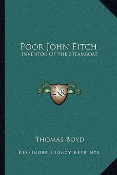 portada poor john fitch: inventor of the steamboat (en Inglés)