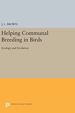 portada Helping Communal Breeding in Birds: Ecology and Evolution (Princeton Legacy Library) (en Inglés)