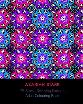 portada 25 Stress Relieving Patterns: Adult Colouring Book (in English)