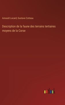 portada Description de la faune des terrains tertiaires moyens de la Corse (en Francés)