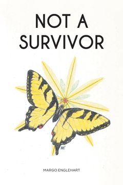 portada Not A Survivor (en Inglés)