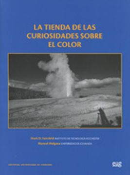 portada La tienda de curiosidades sobre el color (En coedición con el Parque de las ciencias) (in Spanish)